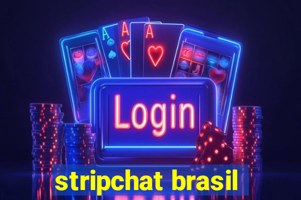 stripchat brasil